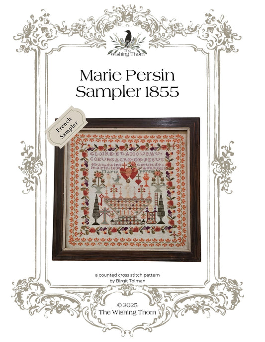Marie Persin 1855 Sampler – French Antique Reproduction Cross Stitch Pattern